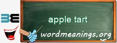 WordMeaning blackboard for apple tart